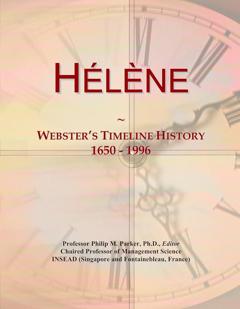 The Comprehensive Timeline of Helene: A Journey Through History